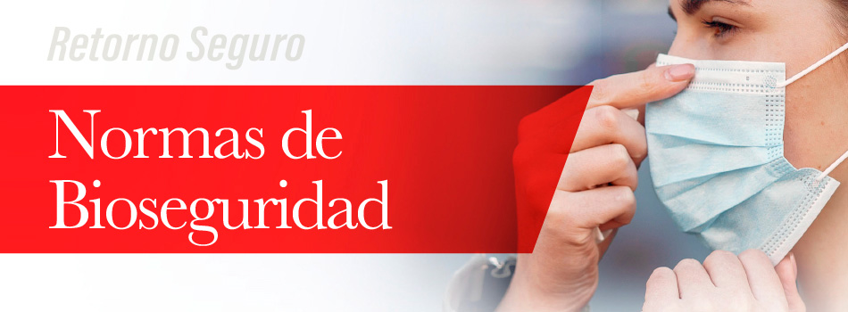 Normas de Bioseguridad