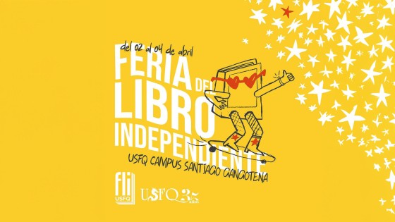 Feria del Libro Independiente - FLI USFQ 2024