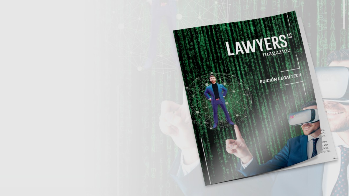 lanzamiento de la revista LawyersEc edición Legaltech